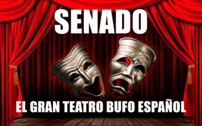 LA COMPARECENCIA DE ZAPATERO EN EL SENADO – TEATRO BUFO NACIONAL (O CÓMO NADIE HABLÓ DE LO QUE TENÍA QUE HABLAR)