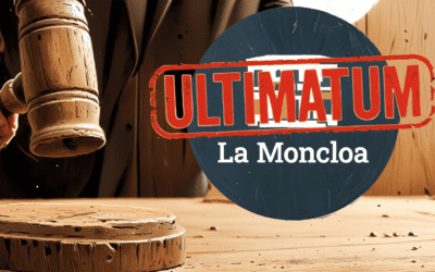 Ultimátum Judicial a la Moncloa